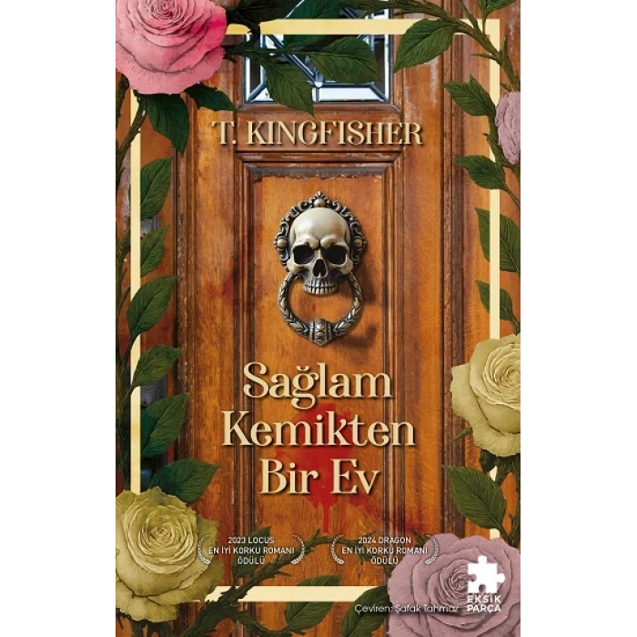 Sağlam Kemikten Bir Ev