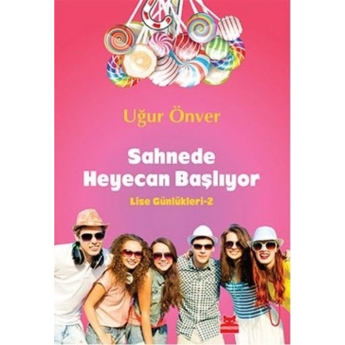 Sahnede Heyecan Başlıyor - Lise Günlükleri 2