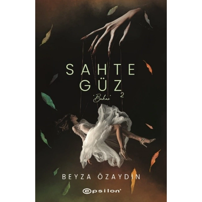 Sahte Güz - 2