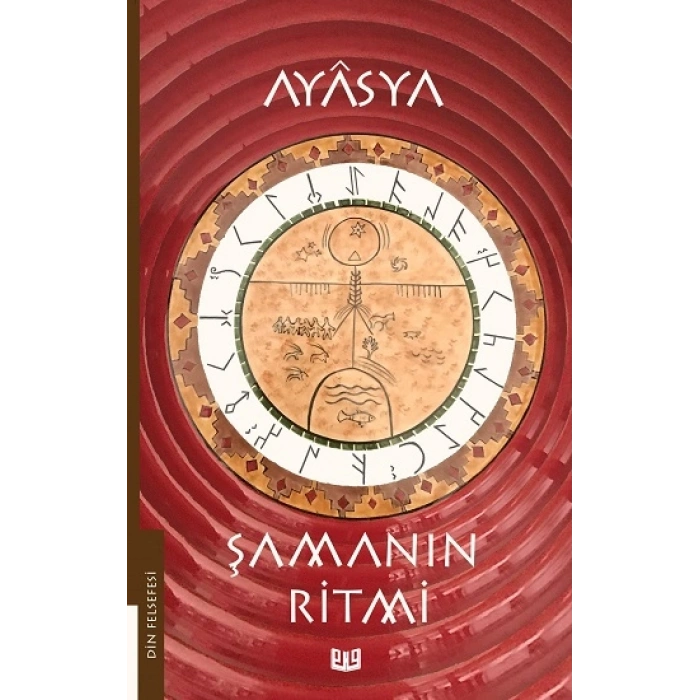 Şamanın Ritmi (1. Kitap)