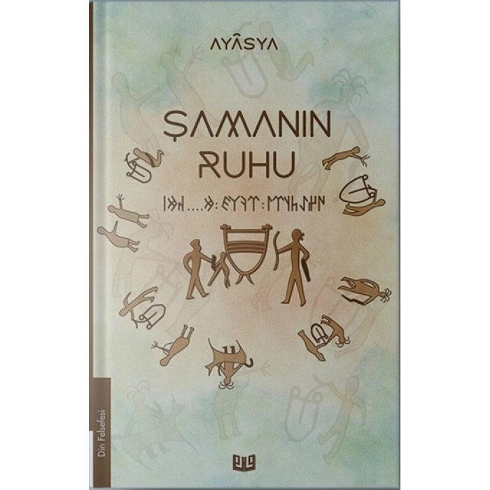 Şamanın Ruhu (1. Kitap)