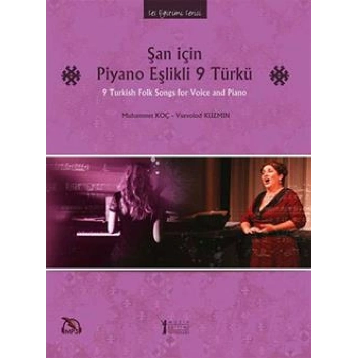 Şan İçin Piyano Eşlikli 9 Türkü