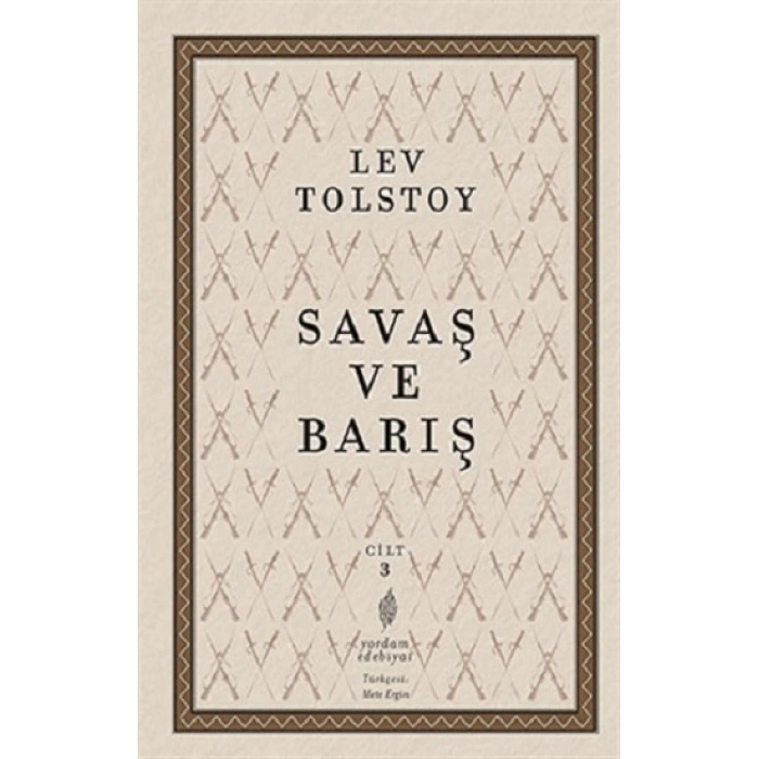 Savaş Ve Barış 3.Cilt