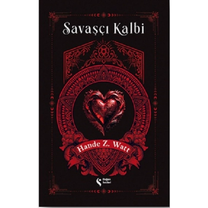 Savaşçı Kalbi 1 (Ciltli)