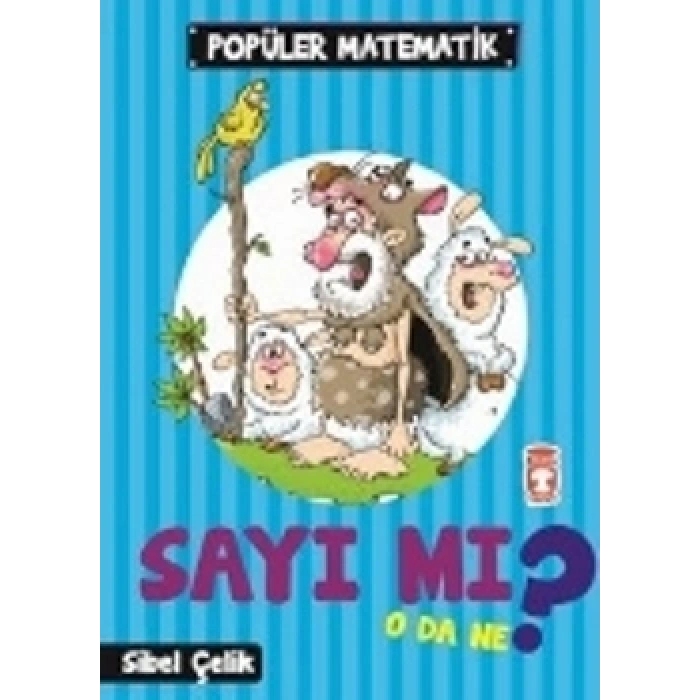 Sayı mı O da Ne?