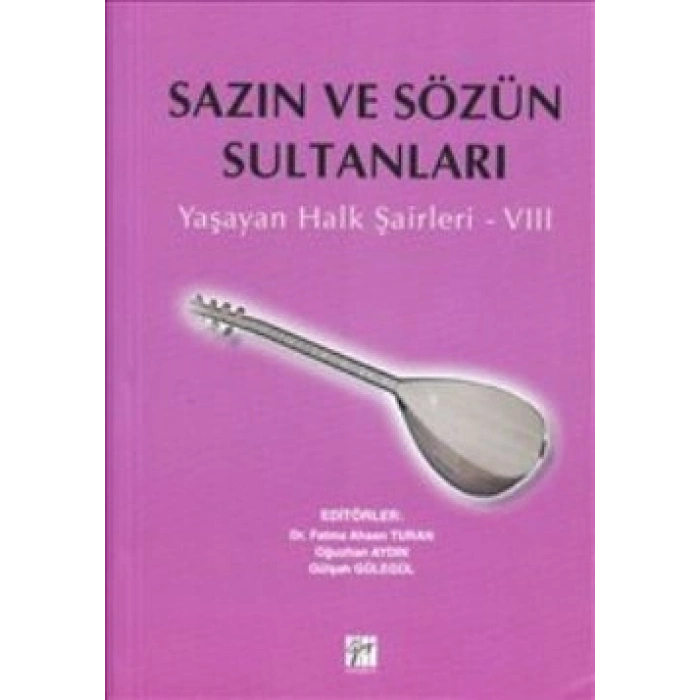 Sazın ve Sözün Sultanları 8