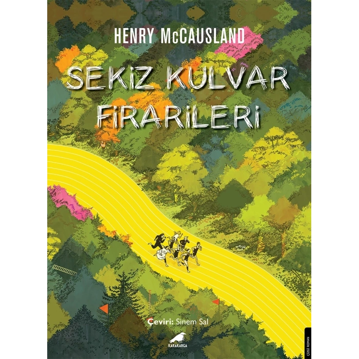 Sekiz Kulvar Firarileri