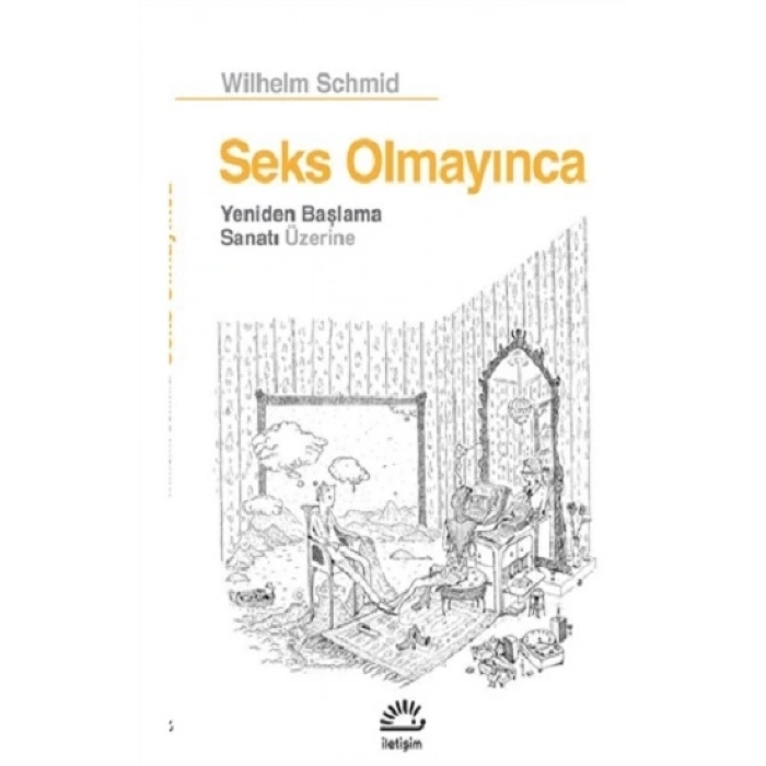 Seks Olmayınca