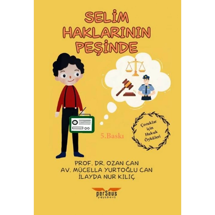 Selim Haklarının Peşinde