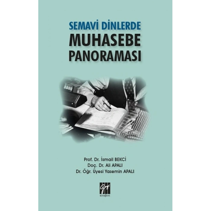 Semavi Dinlerde Muhasebe Panoraması