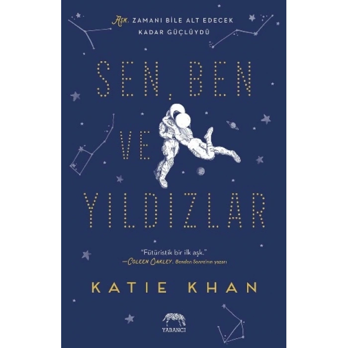 Sen, Ben ve Yıldızlar (Ciltli)