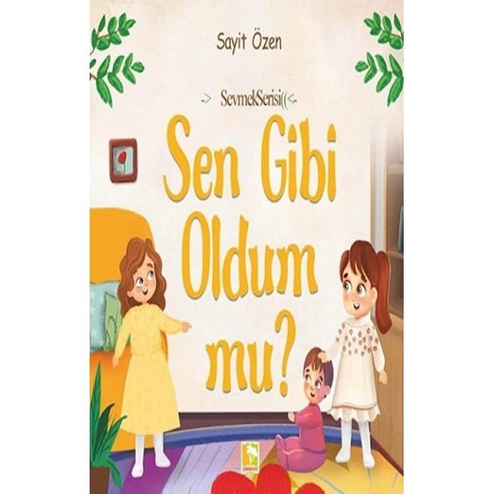 Sen Gibi Oldum mu?