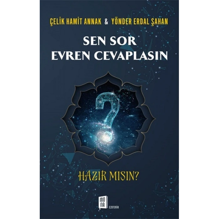 Sen Sor  Evren Cevaplasın