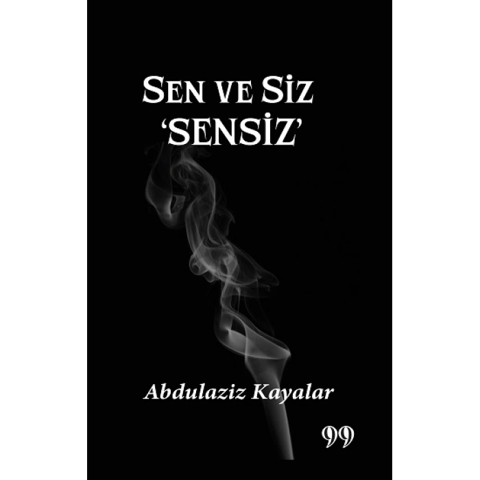 Sen ve Siz Sensiz