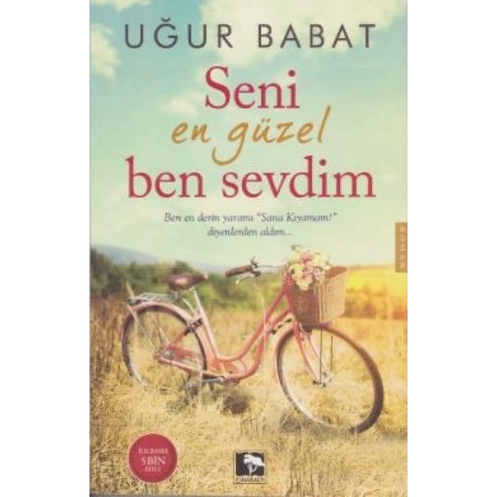 Seni En Güzel Ben Sevdim