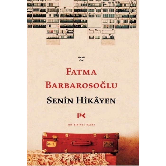 Senin Hikayen