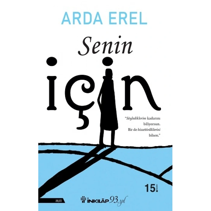 Senin İçin