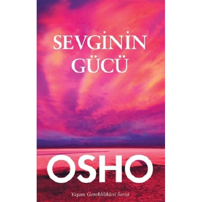 Sevginin Gücü