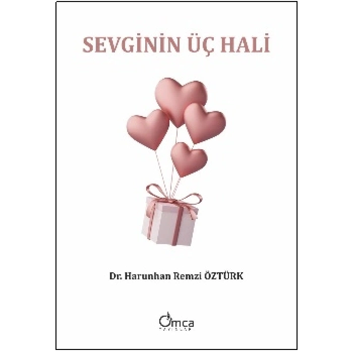 Sevginin Üç Hali