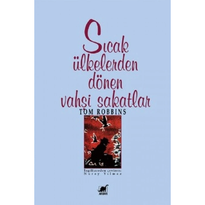 Sıcak Ülkelerden Dönen Vahşi Sakatlar