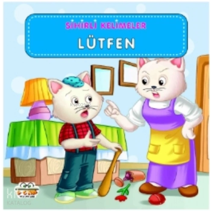 Sihirli Kelimeler - Lütfen