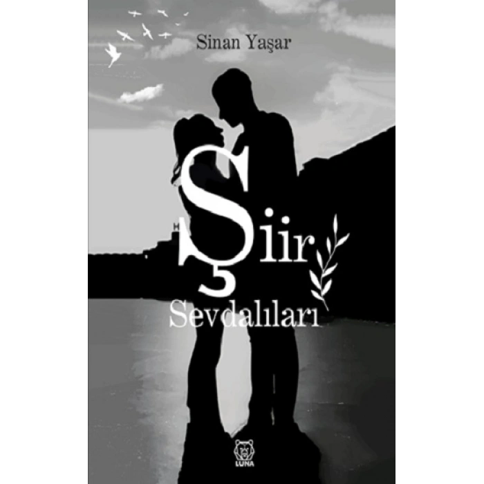 Şiir Sevdalıları