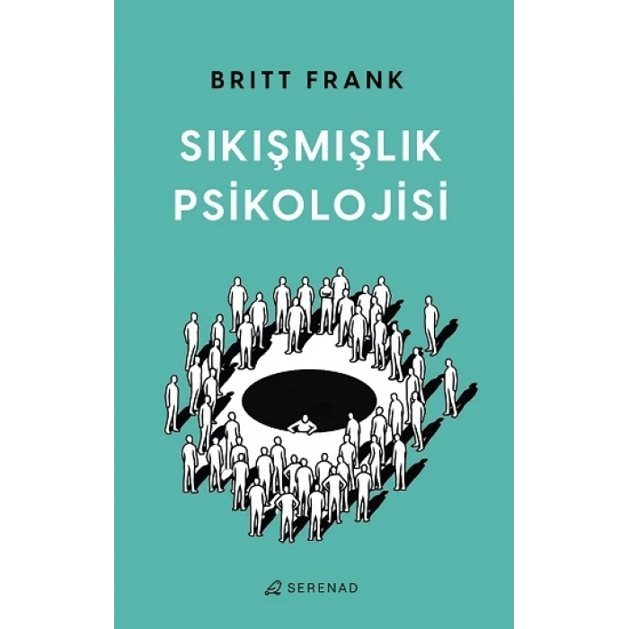 Sıkışmışlık Psikolojisi