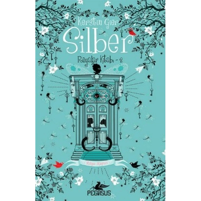 Silber 2- Rüya Kapısı (Ciltli)