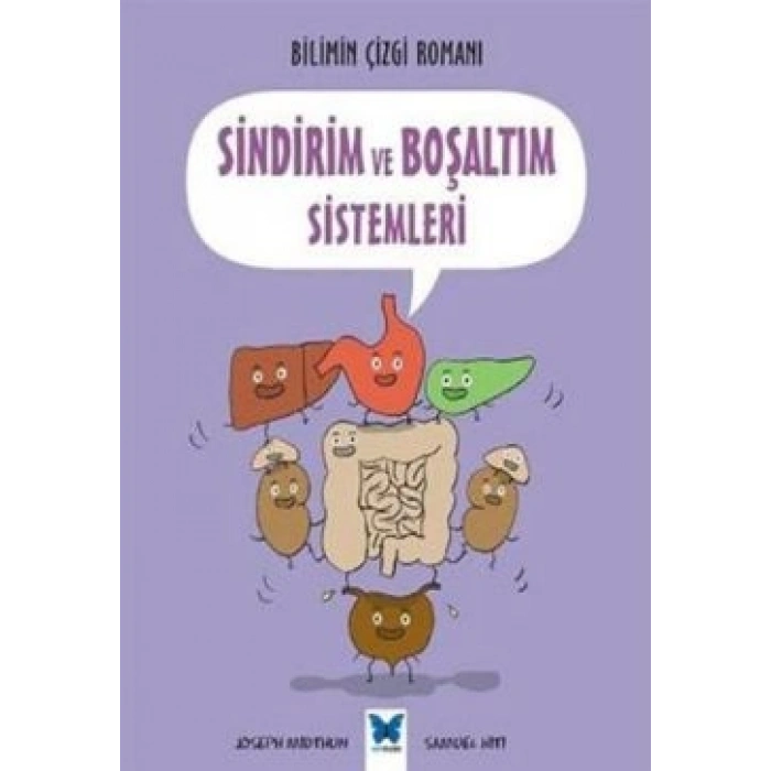 Sindirim ve Boşaltım Sistemleri