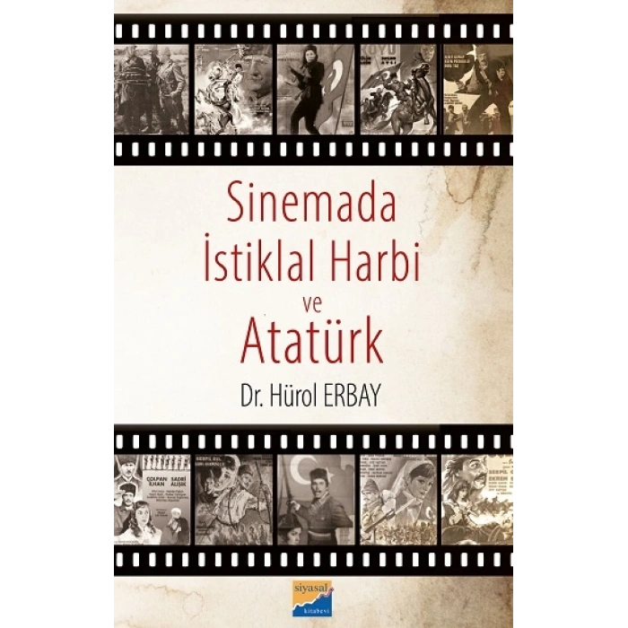Sinemada İstiklal Harbi ve Atatürk