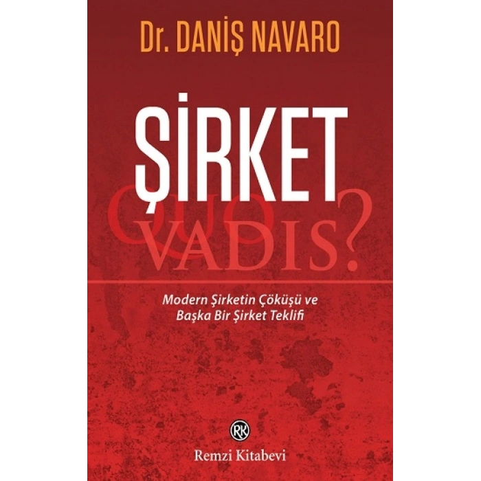Şirket: Quo Vadis?