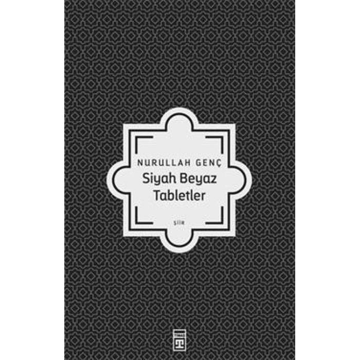 Siyah Beyaz Tabletler