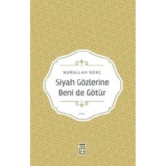 Siyah Gözlerine Beni De Götür