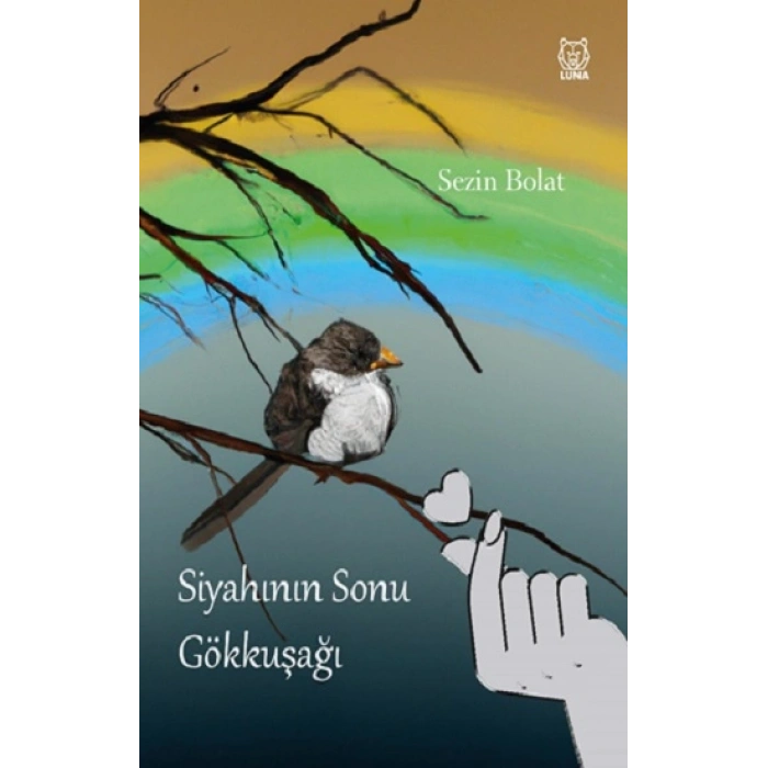 Siyahının Sonu Gökkuşağı
