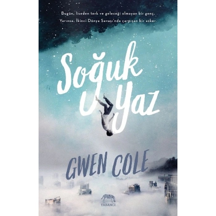 Soğuk Yaz (Ciltli)