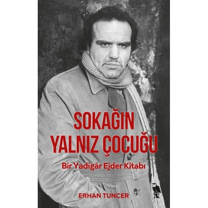 Sokağın Yalnız Çocuğu