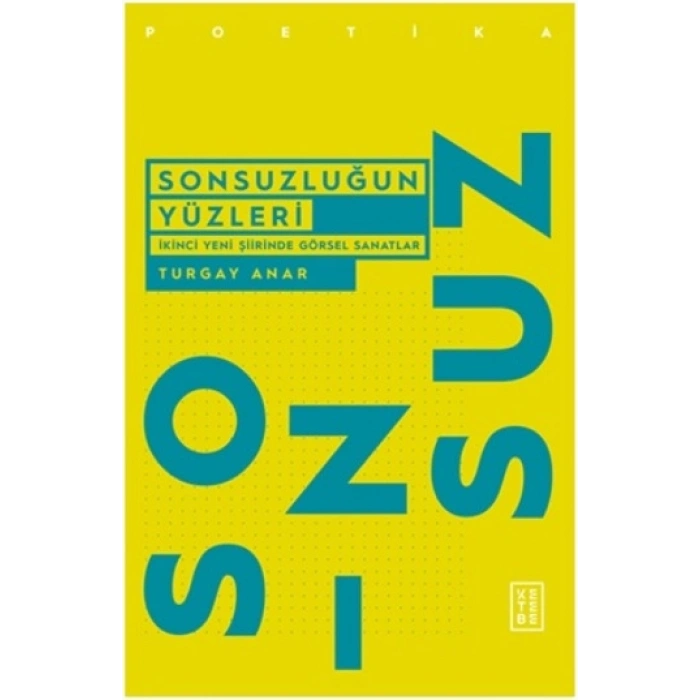 Sonsuzluğun Yüzleri