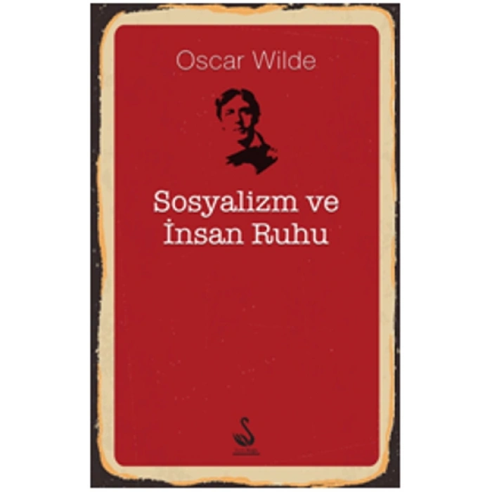 Sosyalizm Ve İnsan Ruhu