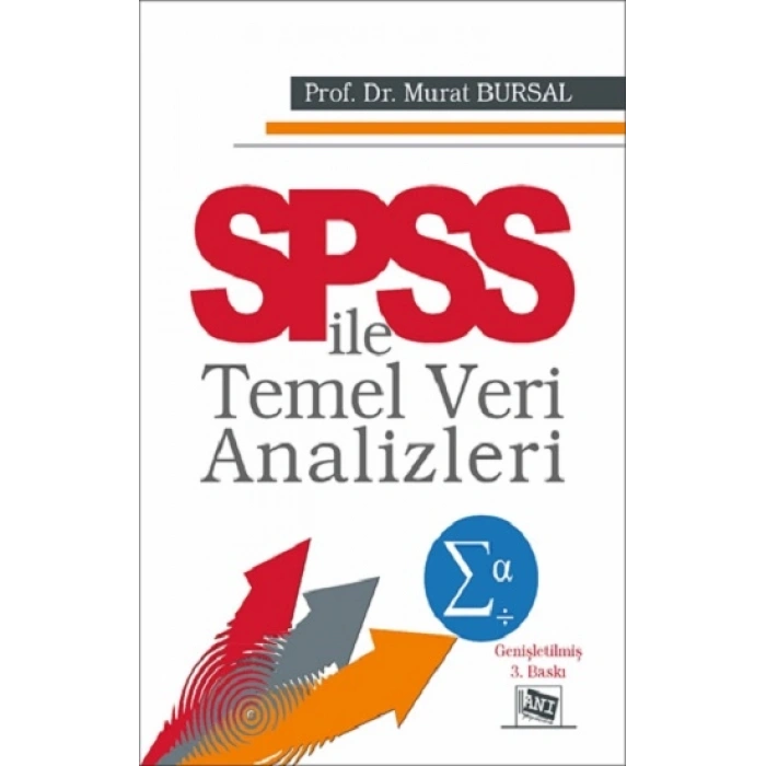 SPSS İle Temel Veri Analizleri
