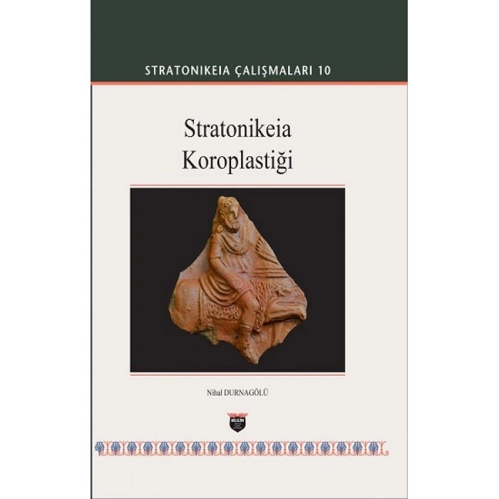 Stratonikeia Çalışmaları 10 (Ciltli)