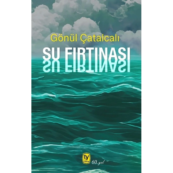 Su Fırtınası