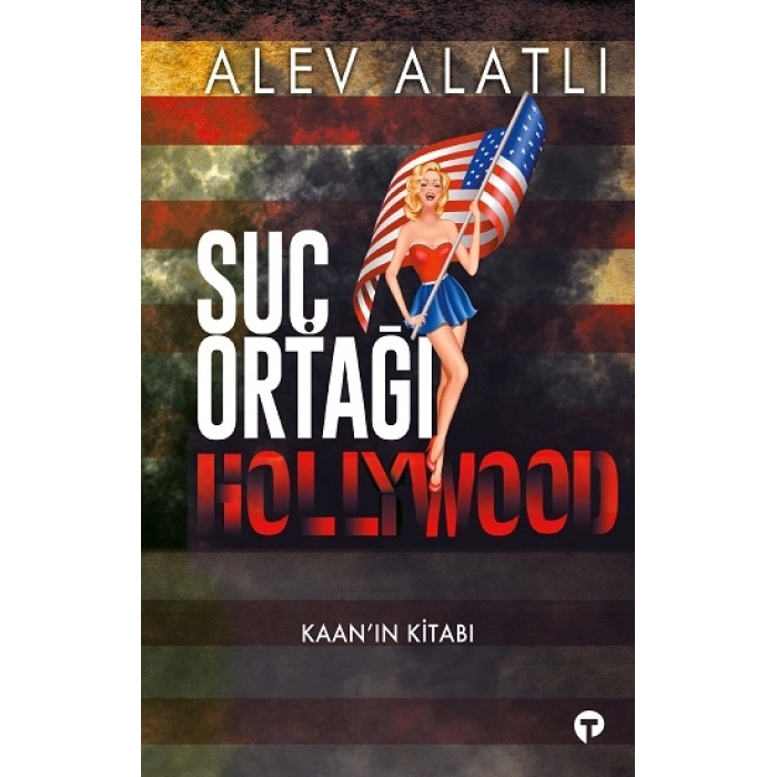 Suç Ortağı Hollywood Kaan’ın Kitabı