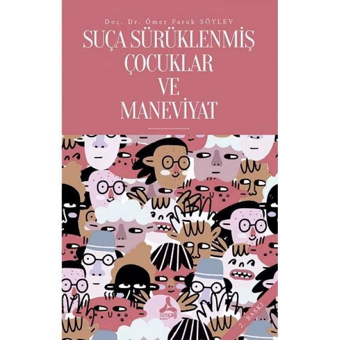 Suça Sürüklenmiş Çocuklar ve Maneviyat