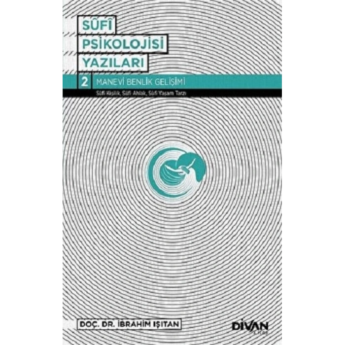 Sufi Psikolojisi Yazıları 2