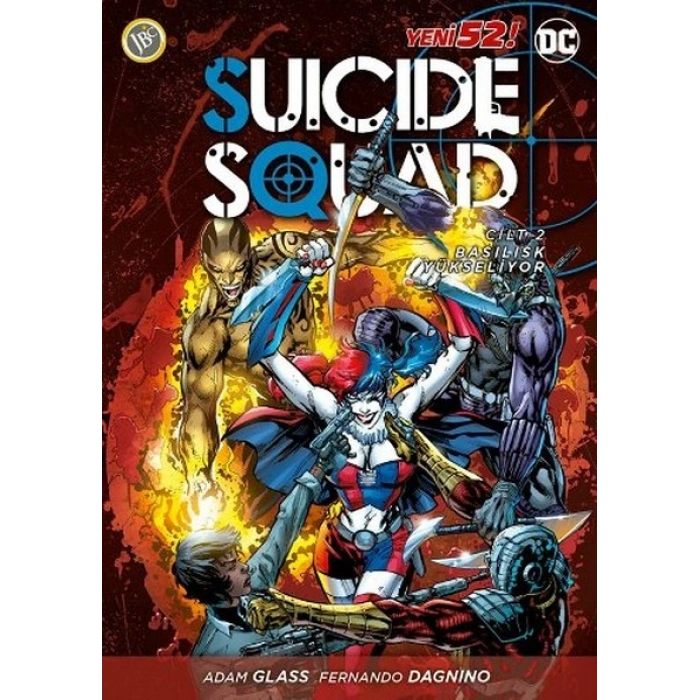 Suicide Squad Yeni 52 Cilt 2 - Basilisk Yükseliyor