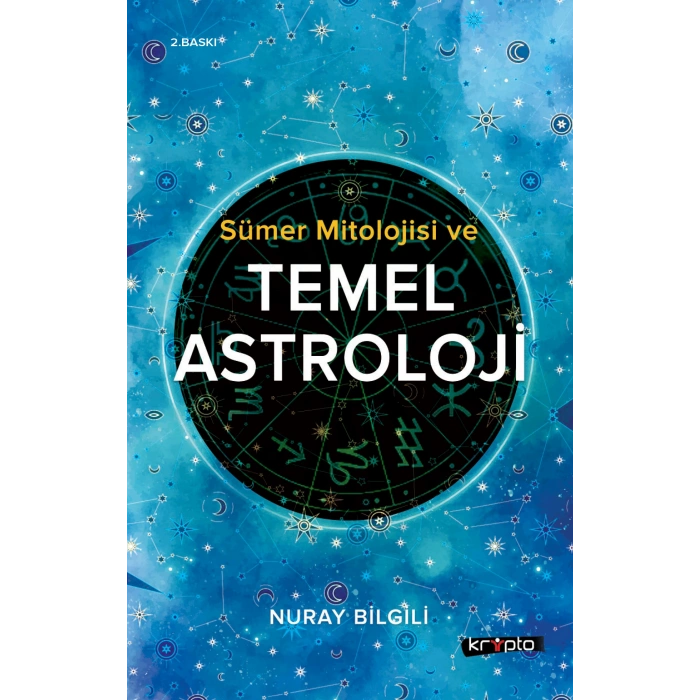 Sümer Mitolojisi ve Temel Astroloji