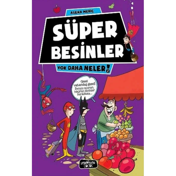 Süper Besinler - Yok Daha Neler 2
