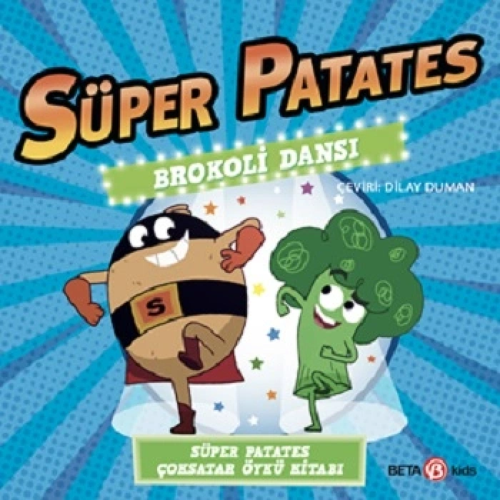 Süper Patates - Brokoli Dansı