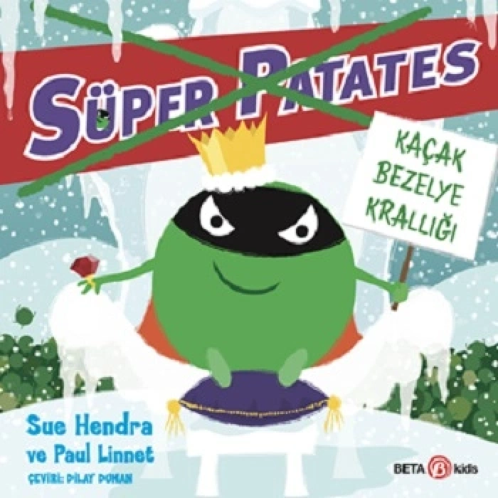 Süper Patates - Kaçak Bezelye Krallığı