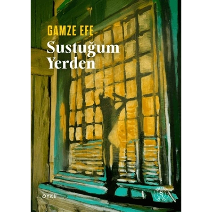 Sustuğum Yerden
